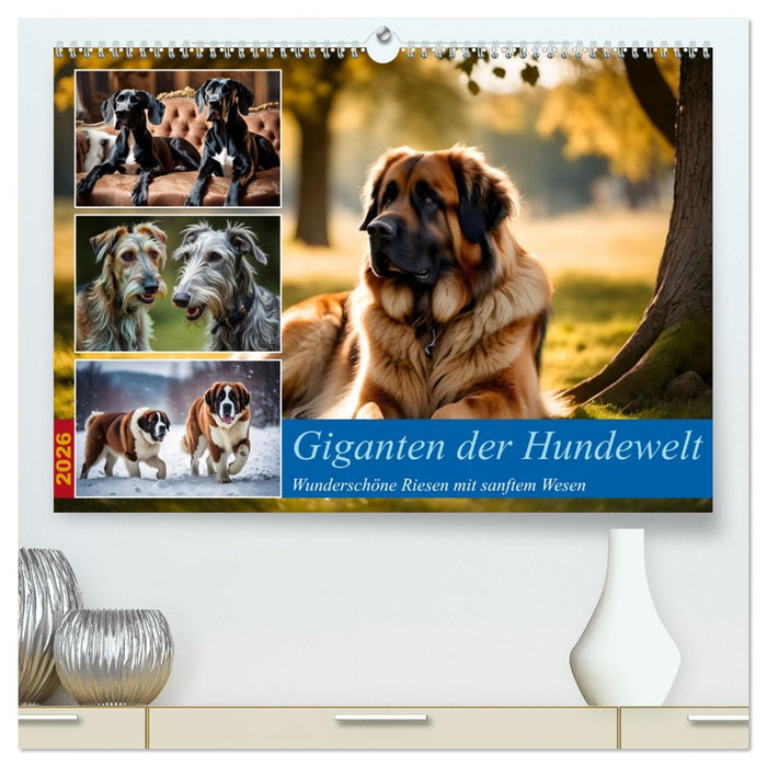 Giganten der Hundwelt (CALVENDO Premium Wandkalender 2026)