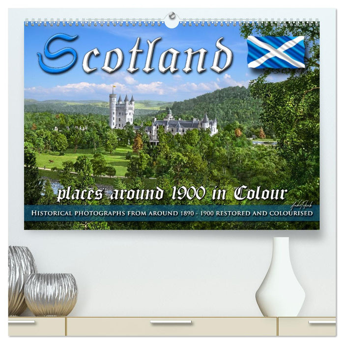 Scotland around 1900 - photos restored and colourised (CALVENDO Premium-Calendar 2026)