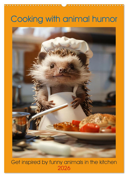 Cooking with animal humor (CALVENDO Monthly Calendar 2026)