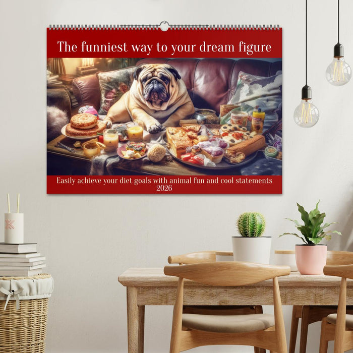 The funniest way to your dream figure (CALVENDO Monthly Calendar 2026)