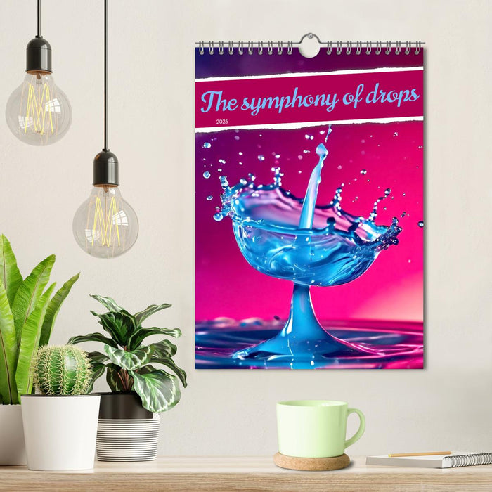 The symphony of drops (CALVENDO Monthly Calendar 2026)
