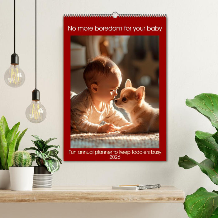 No more boredom for your baby (CALVENDO Monthly Calendar 2026)