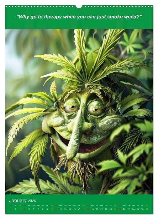 The funniest cannabis pictures and slogans (CALVENDO Monthly Calendar 2026)