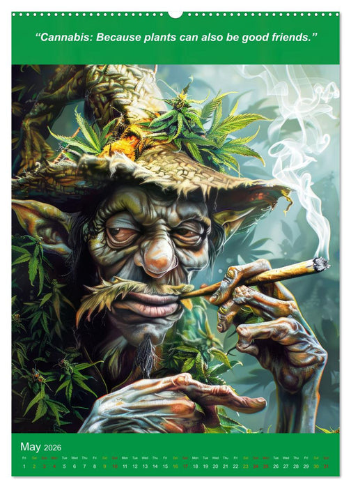The funniest cannabis pictures and slogans (CALVENDO Monthly Calendar 2026)