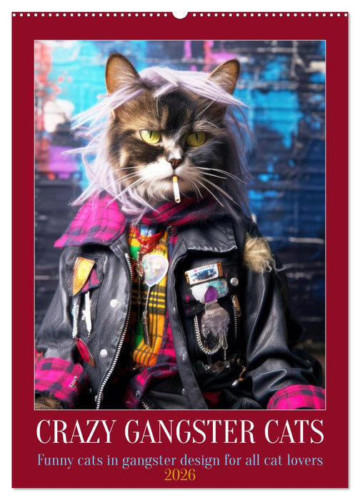 Crazy gangster cats (CALVENDO Monthly Calendar 2026)