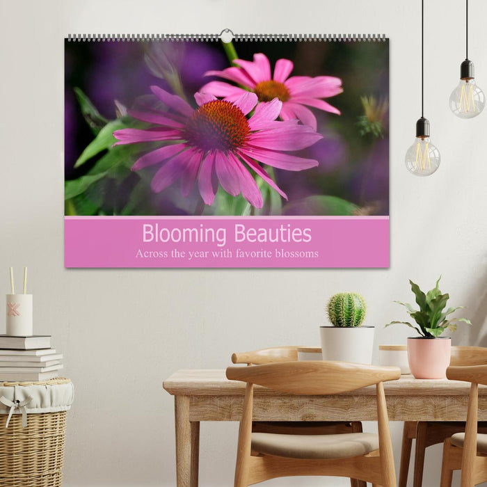 Blooming beauties (CALVENDO Monthly Calendar 2026)