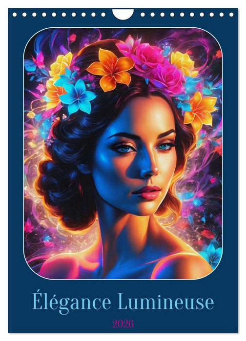 Élégance Lumineuse (CALVENDO Calendrier mensuel 2026)
