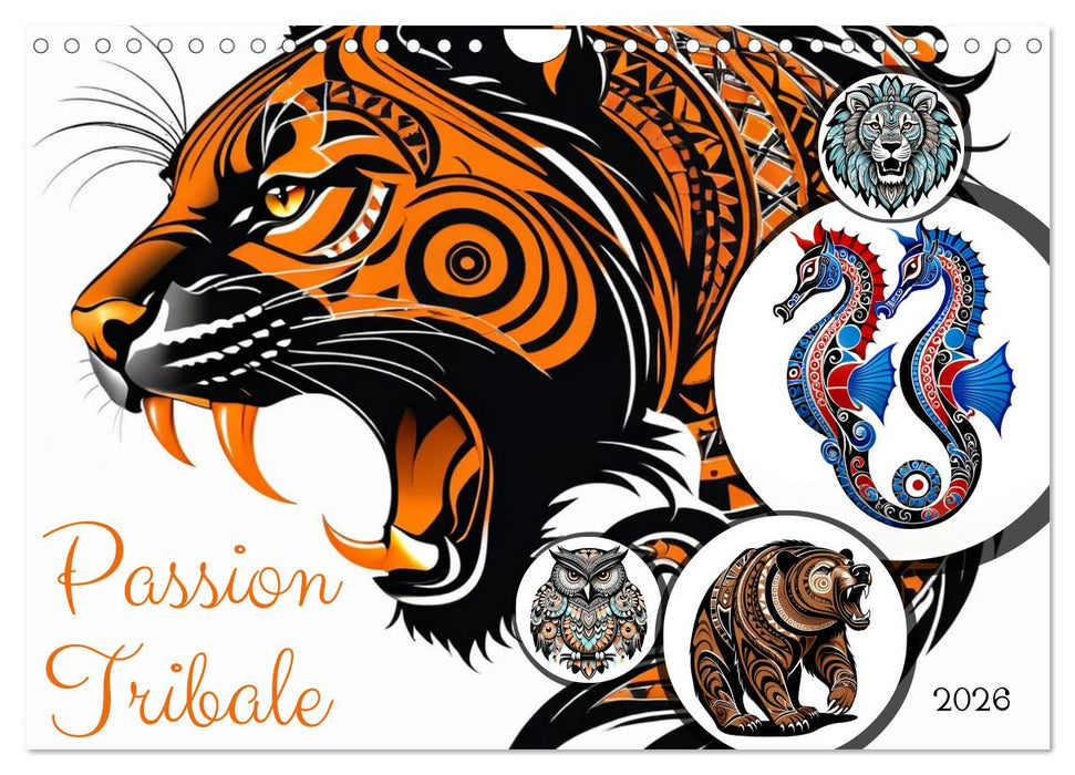 Passion Tribale (CALVENDO Calendrier mensuel 2026)