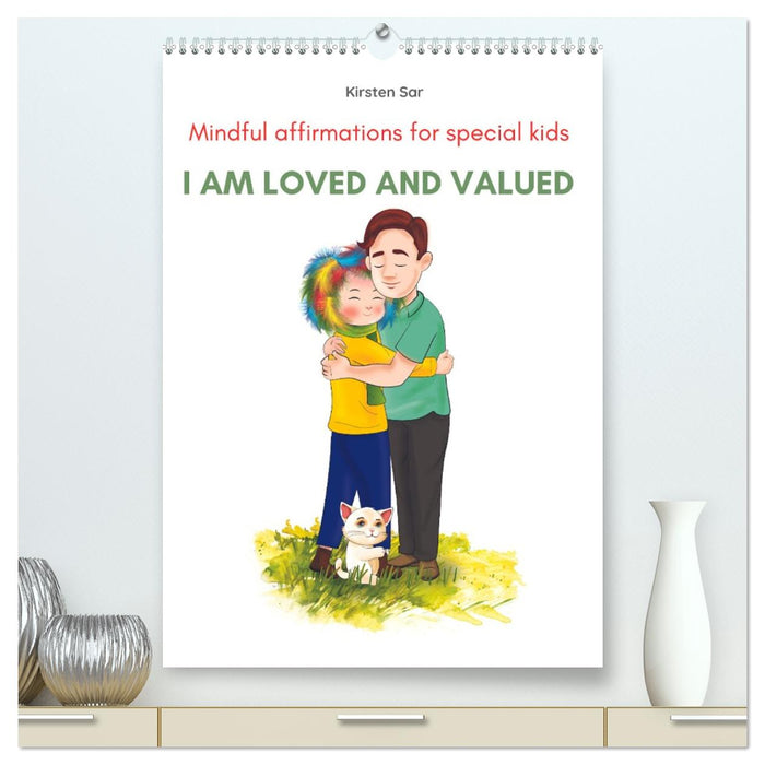 I am loved and valued (CALVENDO Premium-Calendar 2026)