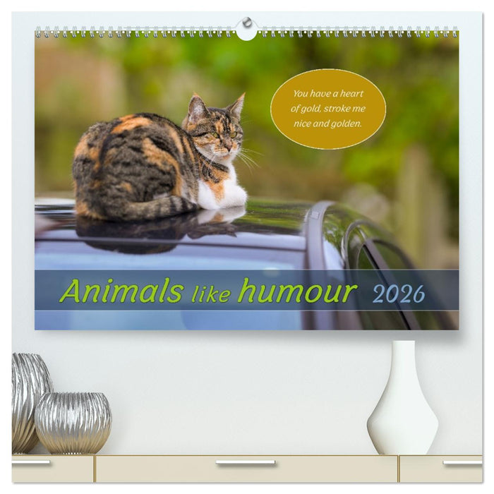 Animals like humour (CALVENDO Premium-Calendar 2026)