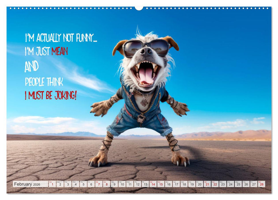 Crazy dogs COOL SAYINGS (CALVENDO Monthly Calendar 2026)