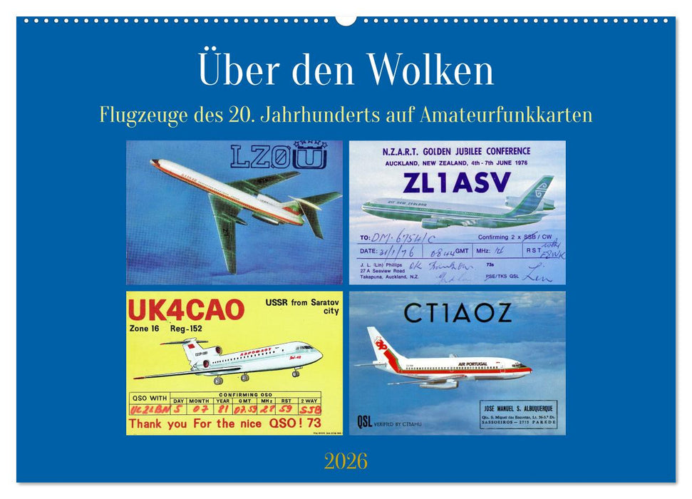 Über den Wolken - Flugzeuge des 20. Jahrhunderts auf Amateurfunkkarten (CALVENDO Wandkalender 2026)
