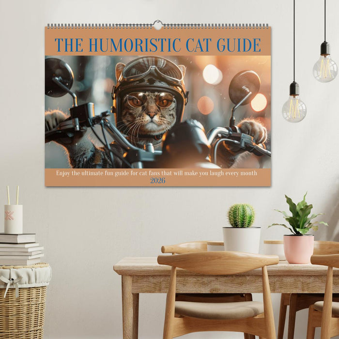 The humoristic cat guide (CALVENDO Monthly Calendar 2026)