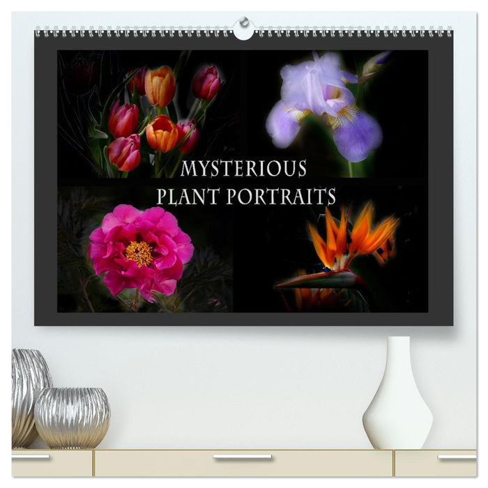 Mysterious plant portraits (CALVENDO Premium-Calendar 2026)