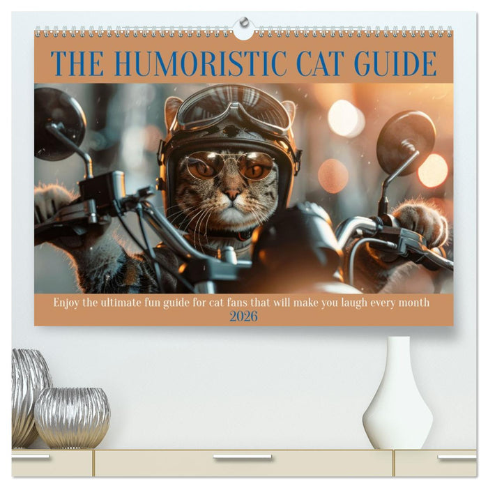 The humoristic cat guide (CALVENDO Premium-Calendar 2026)