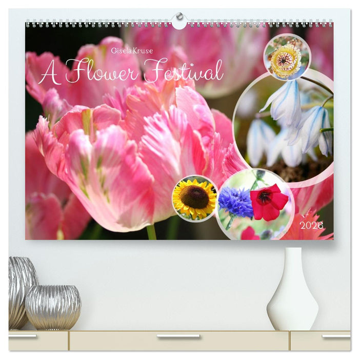 A Flower Festival (CALVENDO Premium-Calendar 2026)
