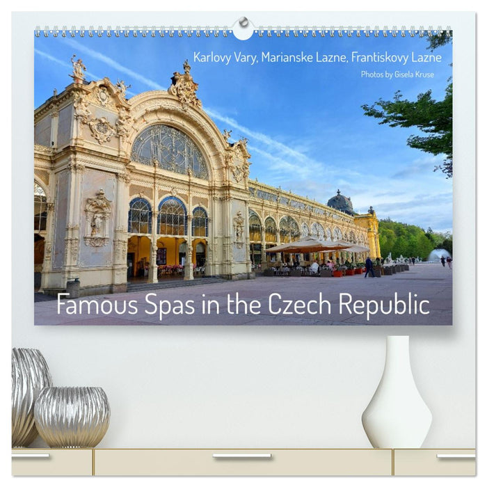 Famous Spas in the Czech Republic (CALVENDO Premium-Calendar 2026)