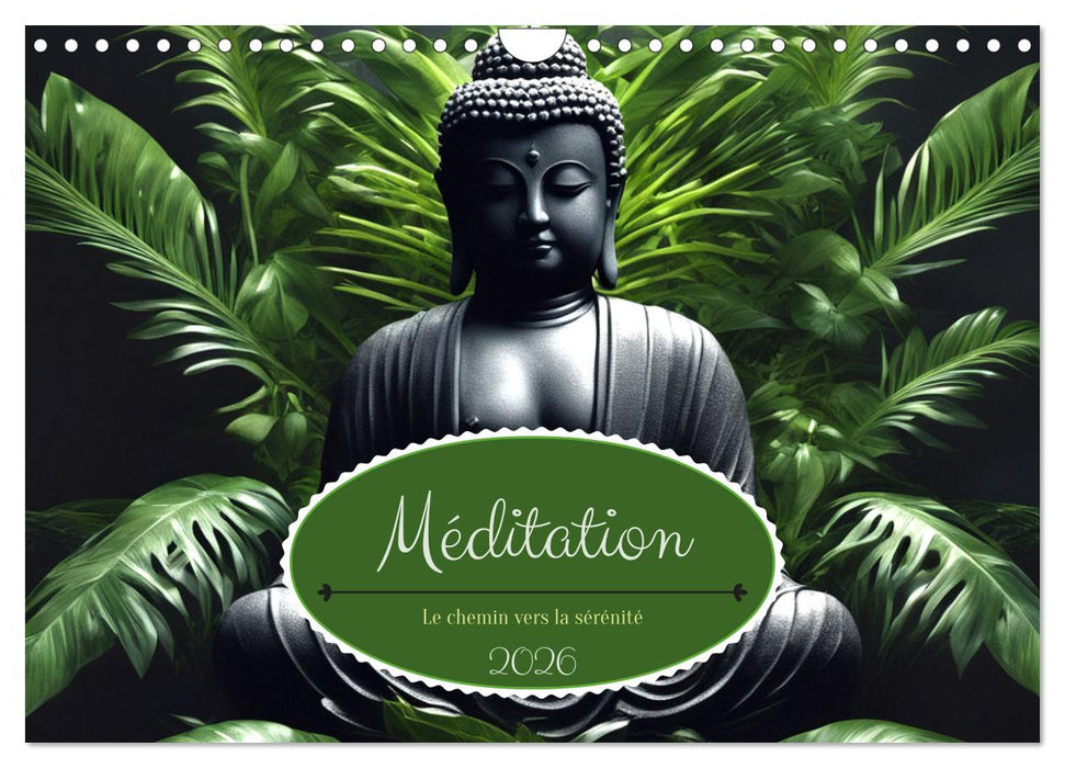 Méditation Le chemin vers la sérénité (CALVENDO Calendrier mensuel 2026)