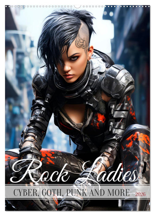 ROCK LADIES Cyber, goth, punk and more (CALVENDO Monthly Calendar 2026)