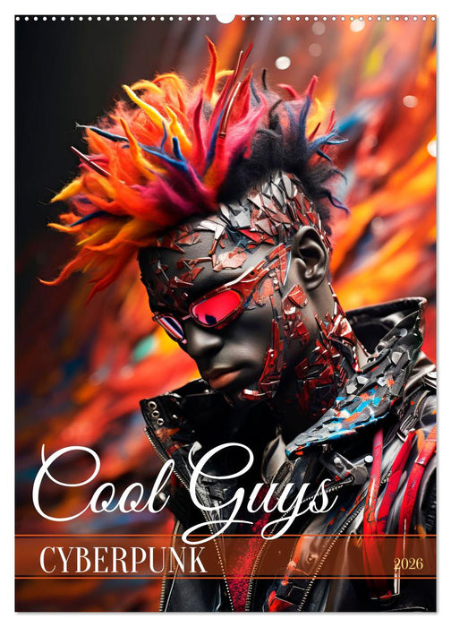 CYBERPUNK Cool guys (CALVENDO Monthly Calendar 2026)
