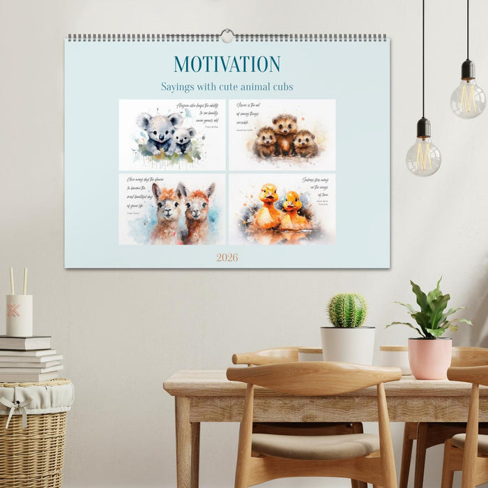 MOTIVATION Sayings with cute animal cubs (CALVENDO Monthly Calendar 2026)