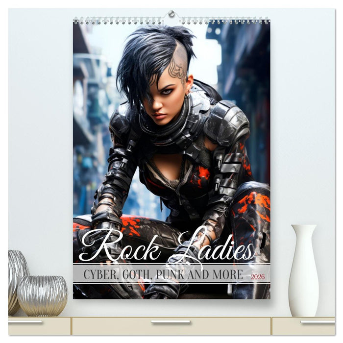 ROCK LADIES Cyber, goth, punk and more (CALVENDO Premium-Calendar 2026)