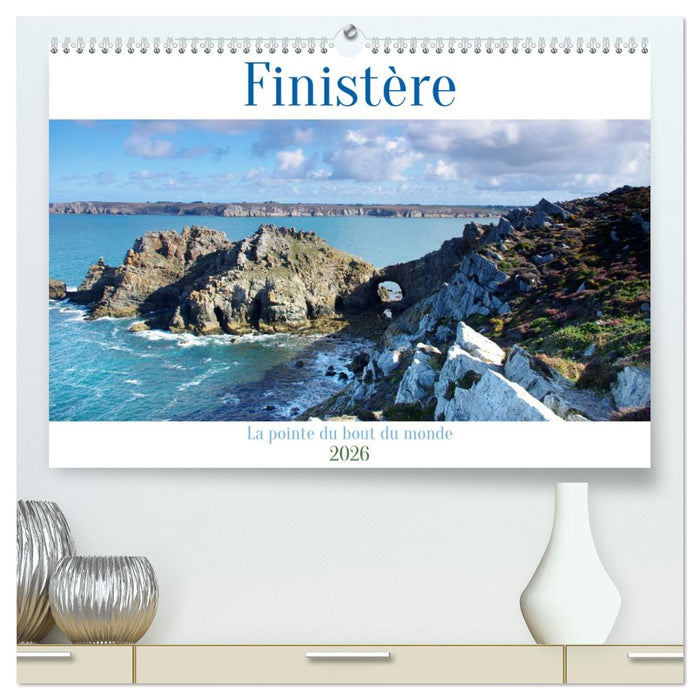 FINISTERE La pointe du bout du monde (CALVENDO Calendrier supérieur 2026)