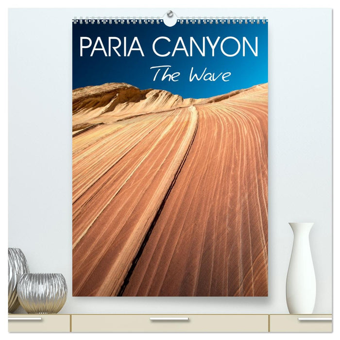 Paria Canyon The Wave (CALVENDO Premium-Calendar 2026)