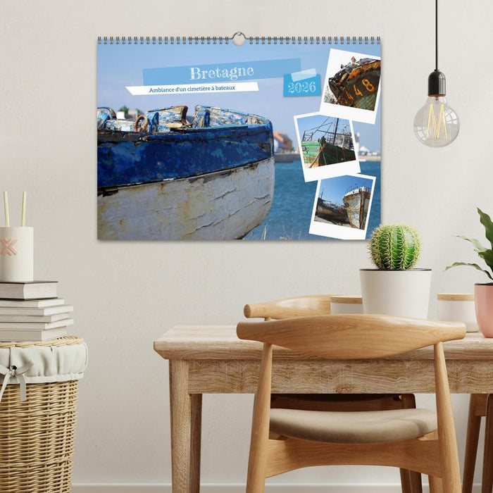 Bretagne Ambiance d'un cimetière à bateaux (CALVENDO Calendrier mensuel 2026)