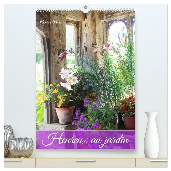 Heureux au jardin (CALVENDO Calendrier supérieur 2026)