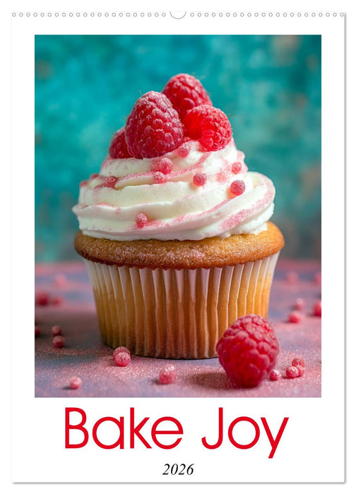 Bake Joy (CALVENDO Monthly Calendar 2026)
