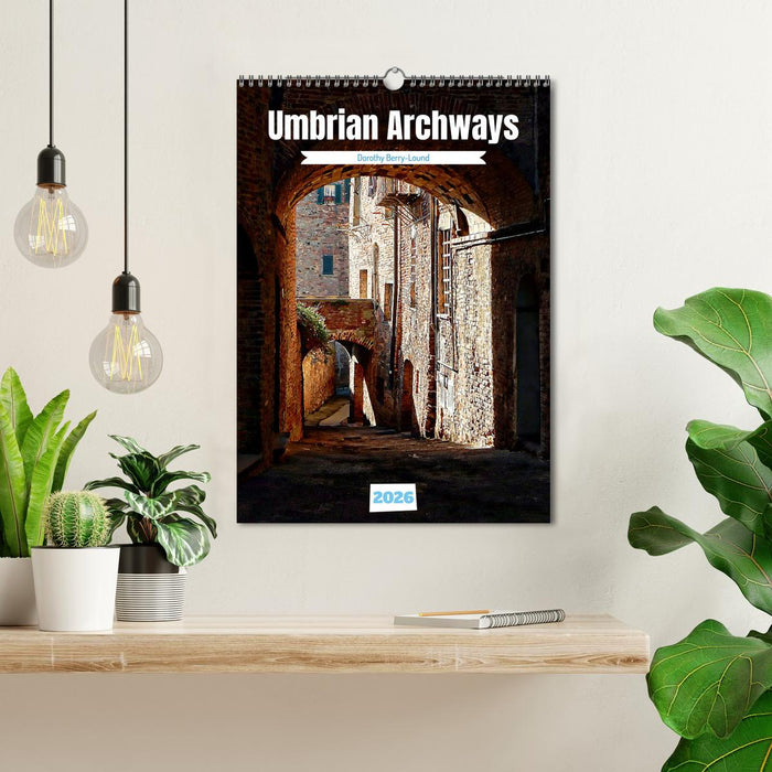 Umbrian Archways (CALVENDO Monthly Calendar 2026)