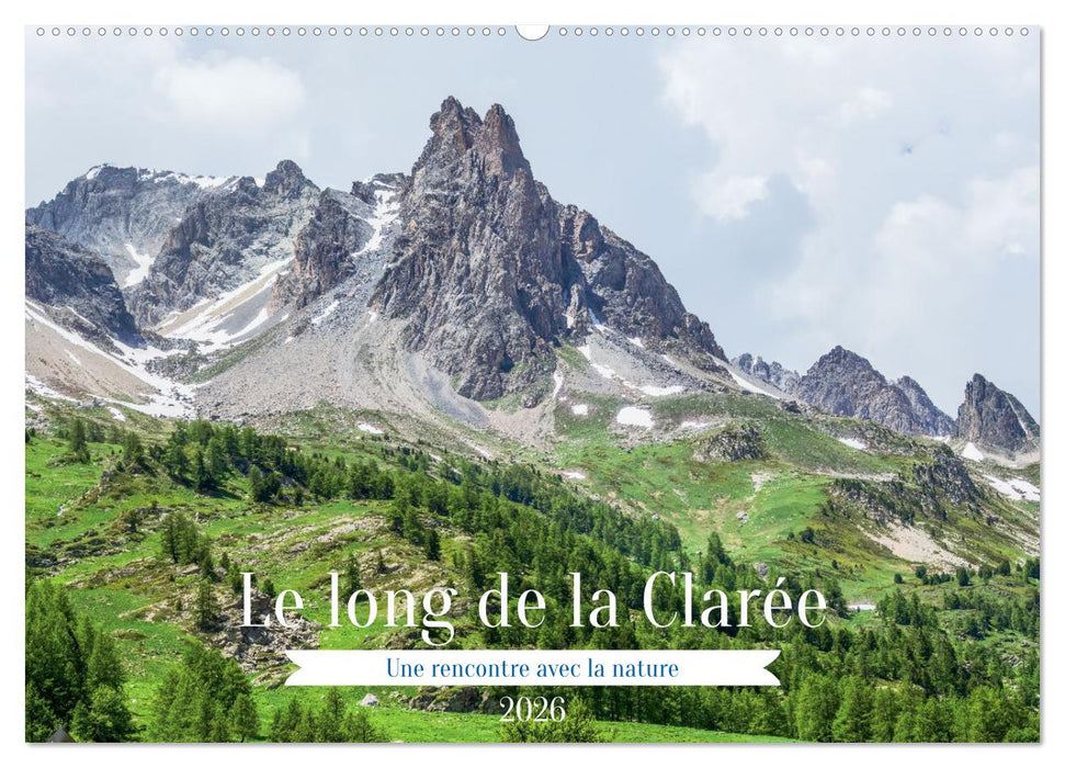 Le long de la Clarée, une rencontre avec la nature (CALVENDO Calendrier mensuel 2026)