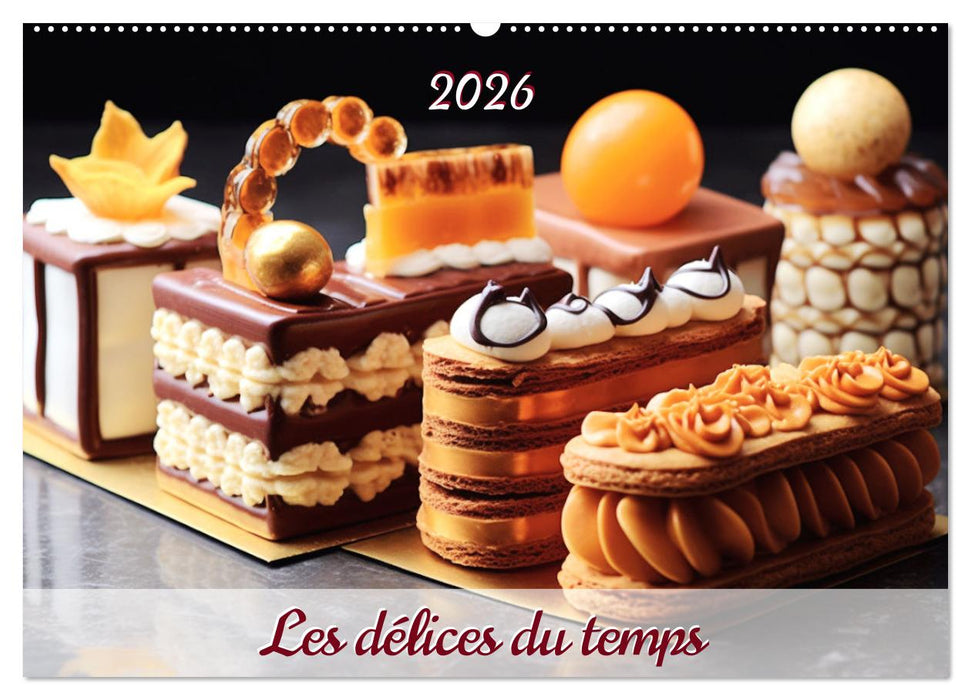Les délices du temps (CALVENDO Calendrier mensuel 2026)