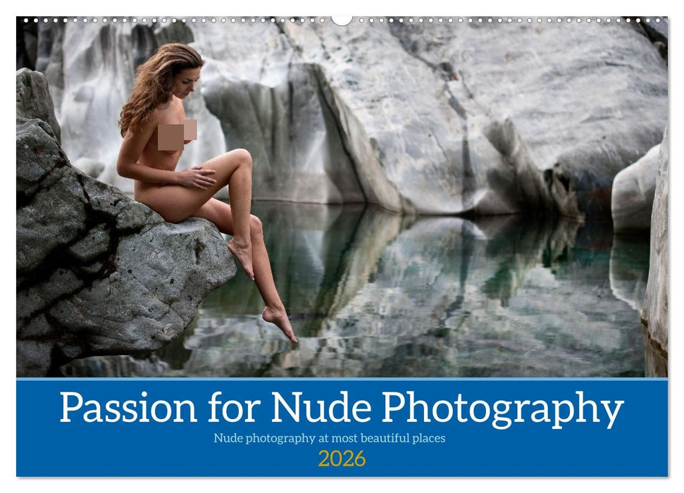 Passion for Nude Photography (CALVENDO Monthly Calendar 2026)