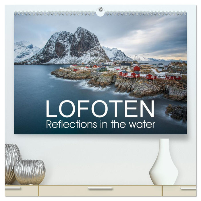 Lofoten Reflections in the water (CALVENDO Premium-Calendar 2026)