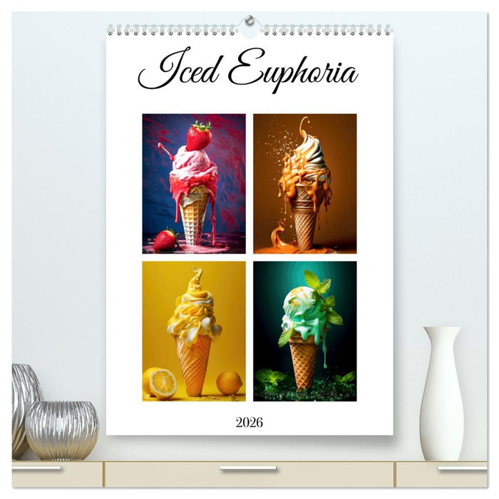 Iced Euphoria (CALVENDO Premium-Calendar 2026)