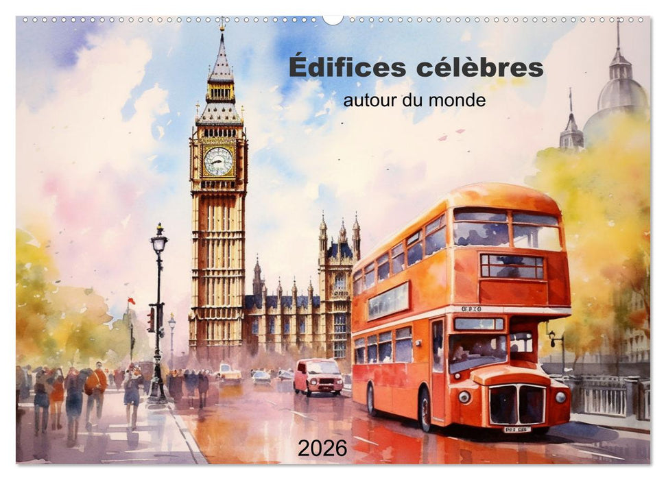 Édifices célèbres, autour du monde (CALVENDO Calendrier mensuel 2026)