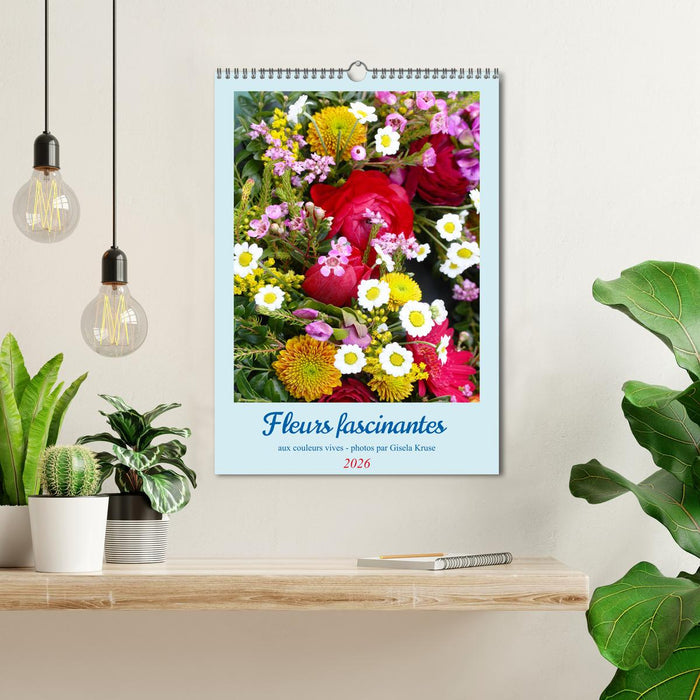 Fleurs fascinantes aux couleurs vives (CALVENDO Calendrier mensuel 2026)