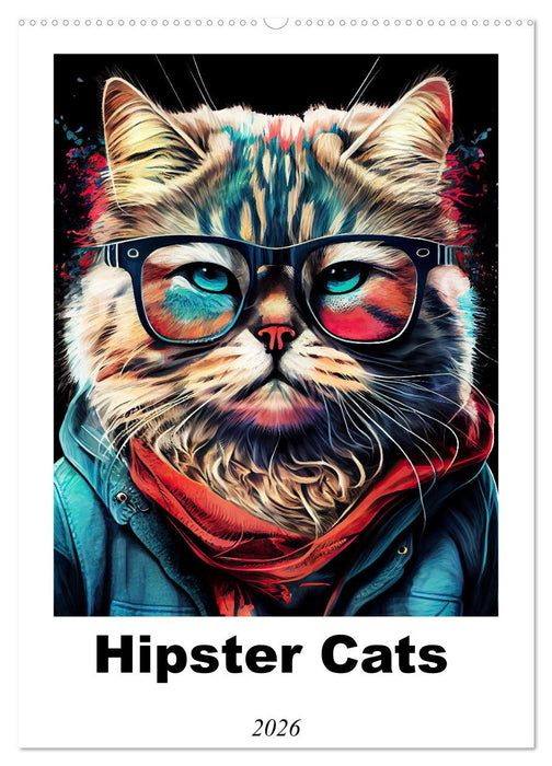 Hipster Cats (CALVENDO Monthly Calendar 2026)