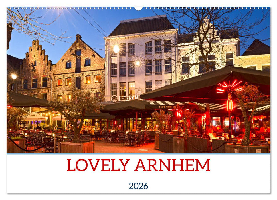 LOVELY ARNHEM (CALVENDO Monthly Calendar 2026)