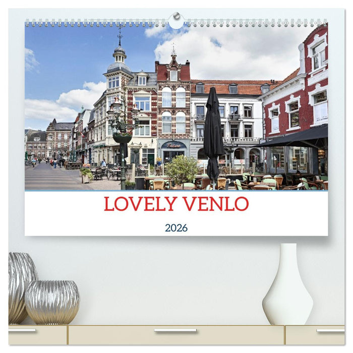 LOVELY VENLO (CALVENDO Premium-Calendar 2026)