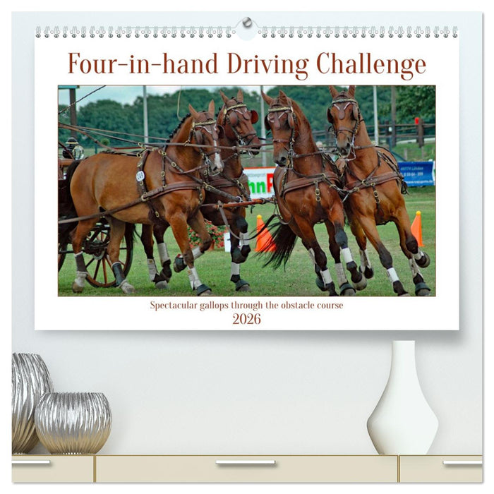 Four-in-hand Driving Challenge (CALVENDO Premium-Calendar 2026)