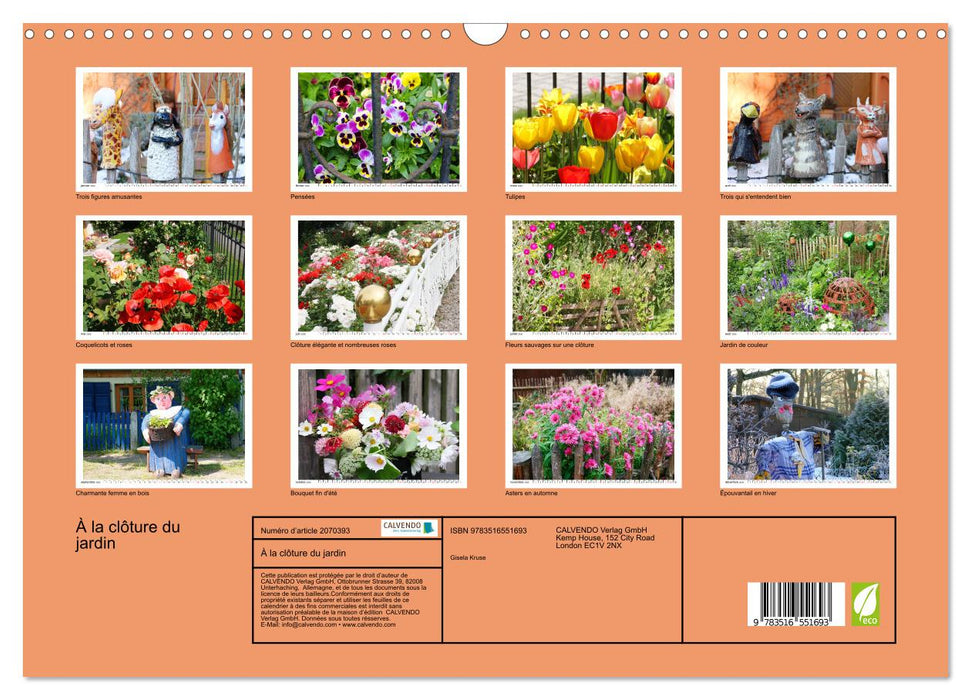 À la clôture du jardin (CALVENDO Calendrier mensuel 2026)