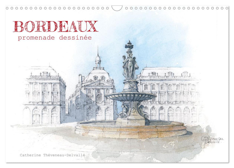 BORDEAUX, promenade dessinée (CALVENDO Calendrier mensuel 2026)