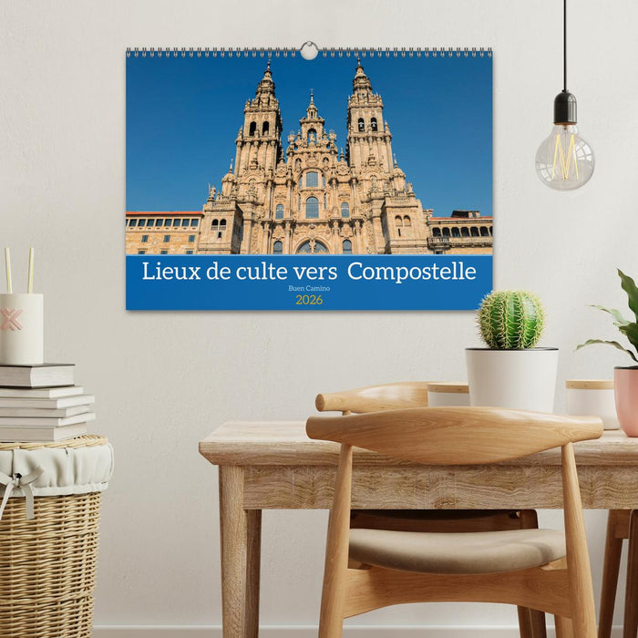 Lieux de culte vers Compostelle (CALVENDO Calendrier mensuel 2026)