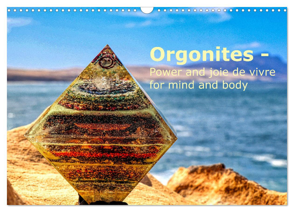 Orgonites - Power and joie de vivre for mind and body (CALVENDO Monthly Calendar 2026)