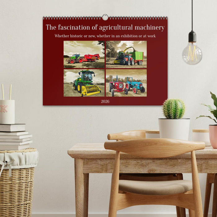 The fascination of agricultural machinery (CALVENDO Monthly Calendar 2026)