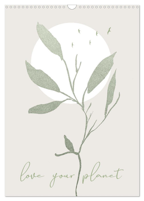 Love your planet (CALVENDO Monthly Calendar 2026)