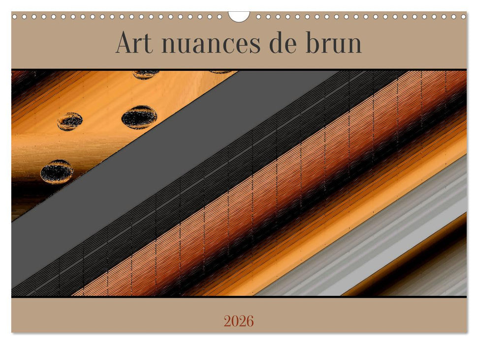 Art nuances de brun (CALVENDO Calendrier mensuel 2026)